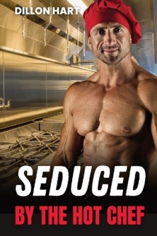 Cover of Seduced by the Hot Chef