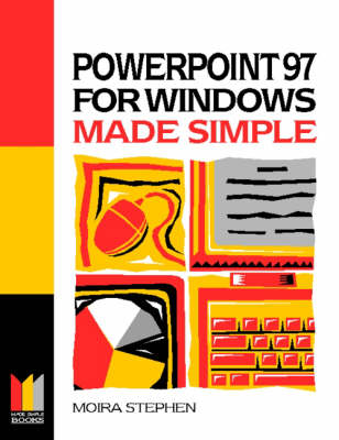 Book cover for Powerpoint 97 for Windows Made Simple