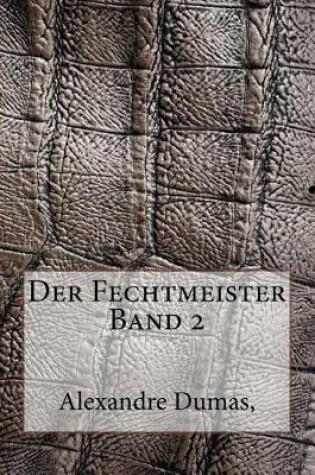 Cover of Der Fechtmeister Band 2