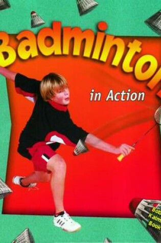 Cover of Badminton in Action