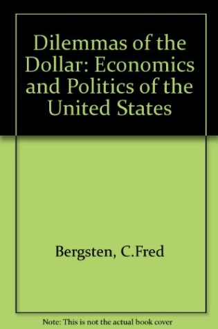 Cover of Dilemmas of the Dollar