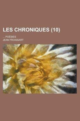 Cover of Les Chroniques (10); Poesies