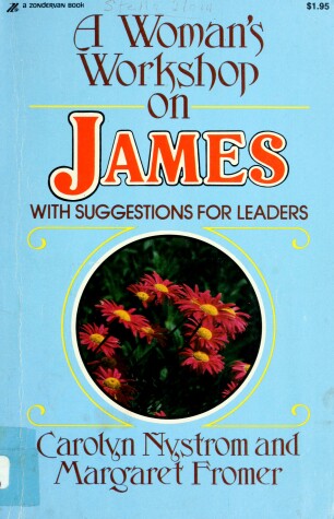 Book cover for Workshop Series Book of James