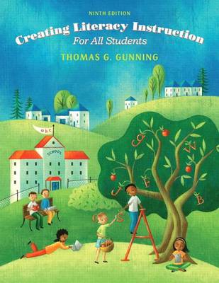 Book cover for Creating Literacy Instruction for All Students, Enhanced Pearson Etext with Loose-Leaf Version -- Access Card Package