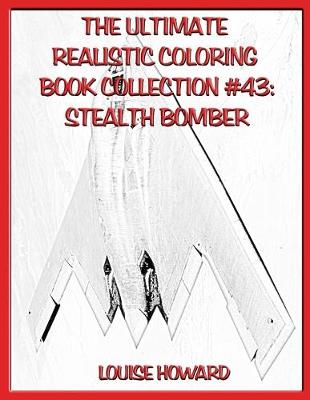 Book cover for The Ultimate Realistic Coloring Book Collection #43