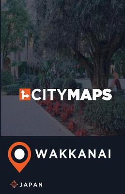 Book cover for City Maps Wakkanai Japan