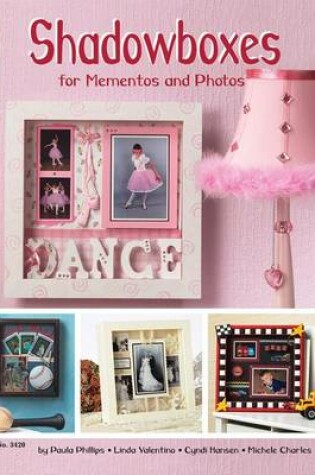 Cover of Shadowboxes for Mementos and Photos