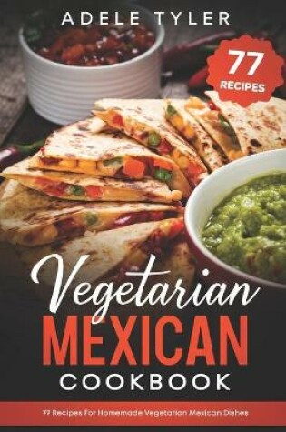 Cover of Vegetarian Mexican Cookbook