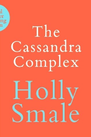 Cover of The Cassandra Complex