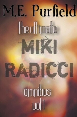 Cover of The Ultimate Miki Radicci Series Omnibus Vol 1