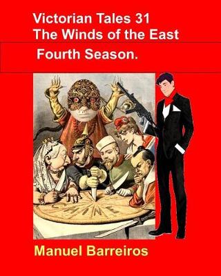 Book cover for Victorian Tales 31 -The wind of the East.Fourth Season.