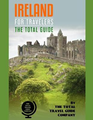 Book cover for IRELAND FOR TRAVELERS. The total guide
