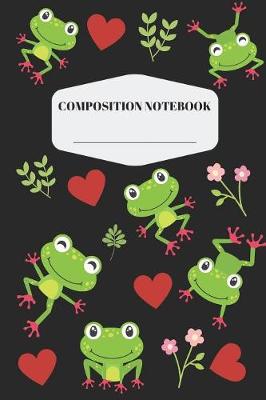 Book cover for Frog Composition Notebook