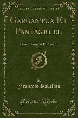 Book cover for Gargantua Et Pantagruel, Vol. 2