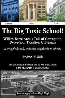 Book cover for The Big Toxic School