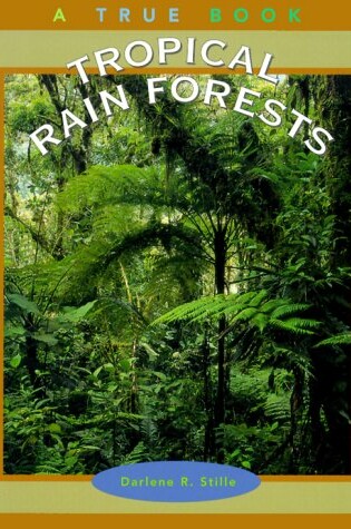 Cover of Tropical Rain Forests