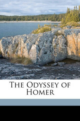 Cover of The Odyssey of Homer Volume 1