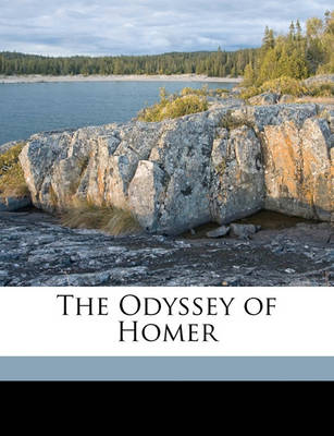 Book cover for The Odyssey of Homer Volume 1