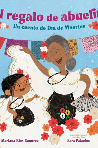 Cover of El regalo de abuelita (Abuelita's Gift Spanish Edition)
