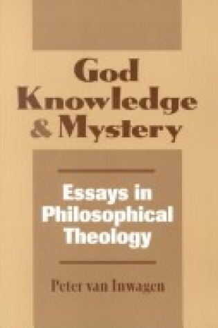 Cover of God, Knowledge and Mystery