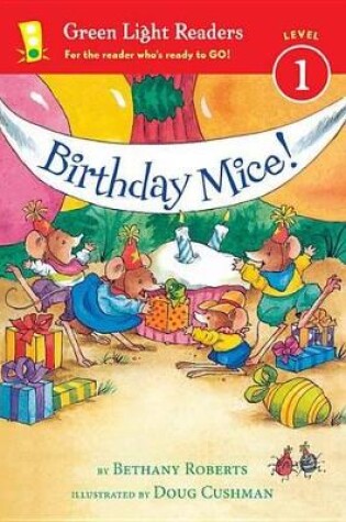 Cover of Birthday Mice! (GLR Lev 1)