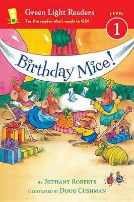 Book cover for Birthday Mice! (GLR Lev 1)