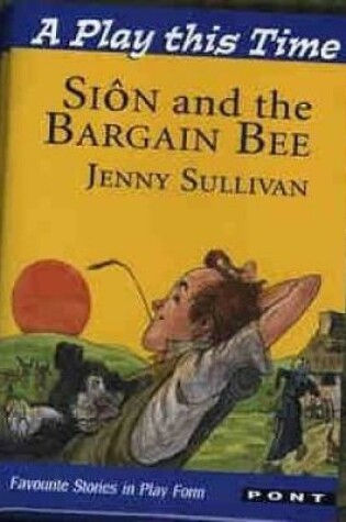 Cover of Play This Time, A: Sion and the Bargain Bee