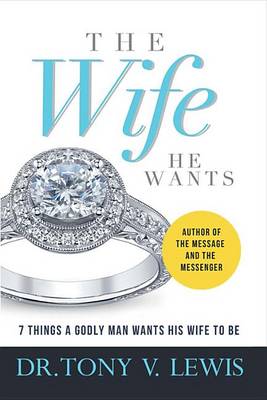 Book cover for The Wife He Wants