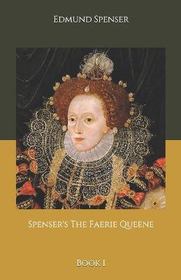 Book cover for Spenser's The Faerie Queene