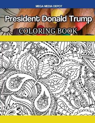 Book cover for President Donald Trump Coloring Book