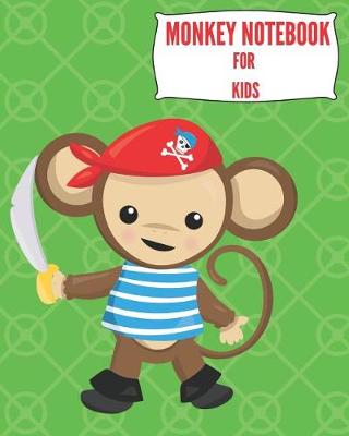 Book cover for Monkey Notebook For Kids