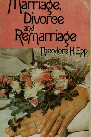 Cover of Marriage, Divorce and Remarriage