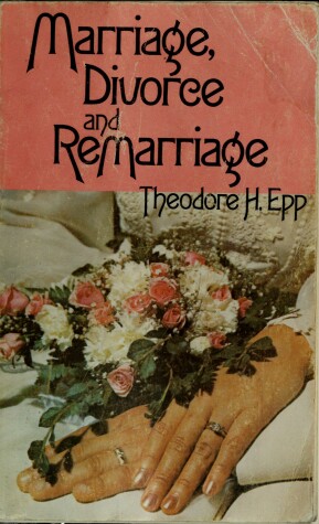 Book cover for Marriage, Divorce and Remarriage