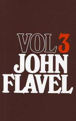 Book cover for The Works of John Flavel, Volume 3