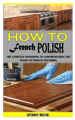 Book cover for How to French Polish