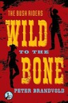 Book cover for Wild to the Bone