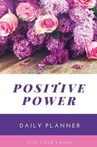 Cover of Positive Power Daily Planner