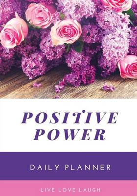 Book cover for Positive Power Daily Planner