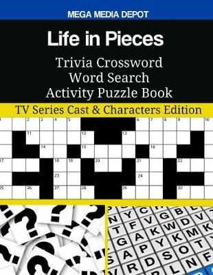 Book cover for Life in Pieces Trivia Crossword Word Search Activity Puzzle Book