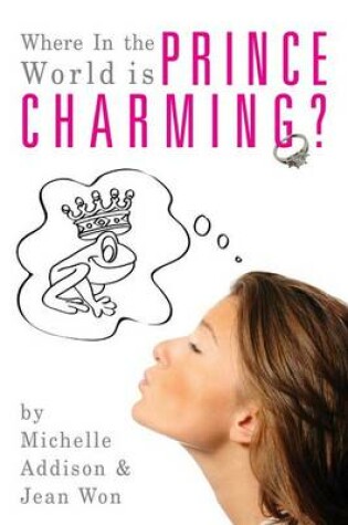 Cover of Where In the World is Prince Charming?