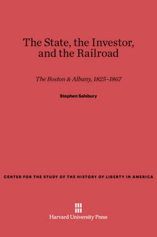 Cover of The State, the Investor, and the Railroad