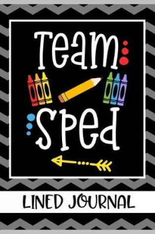 Cover of Team Sped Lined Journal
