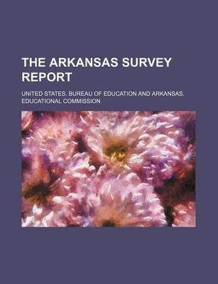 Book cover for The Arkansas Survey Report