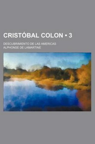 Cover of Cristobal Colon (3); Descubrimiento de Las Americas