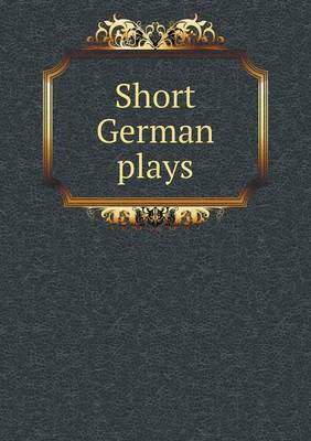 Book cover for Short German plays