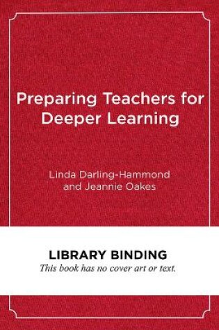 Cover of Preparing Teachers for Deeper Learning