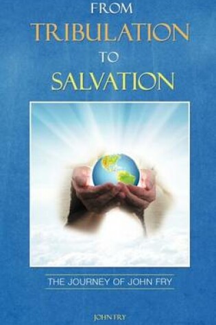 Cover of From Tribulation to Salvation