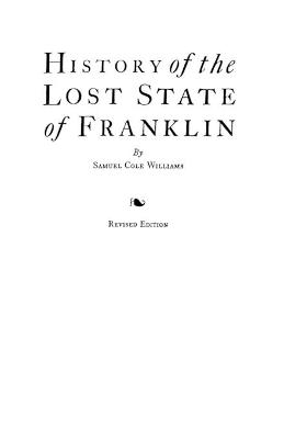 Book cover for History of the Lost State of Franklin