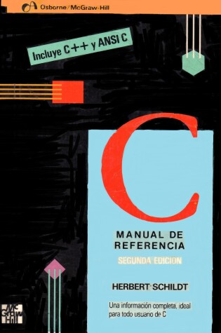 Cover of C Manual Referencia C ++ y Ansic