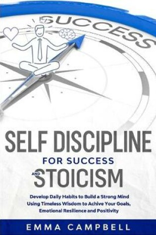 Cover of Self Discipline for Success and Stoicism